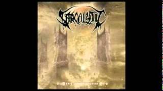 Watch Sarcolytic Thee Arcane Progeny video