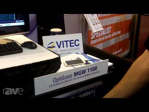 InfoComm 2013: VITEC Details Optibase MGW 1100