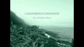 Watch Cadaverous Condition We Both Go Down Together video
