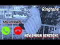 MR IMRAN please pickup the phone new ringtone video subhanallah Alhamdulillah ringtone Umar Faruk 2M