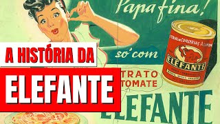 A História Completa Da Marca Elefante O Extrato De Tomate Mais Amado Do Brasil