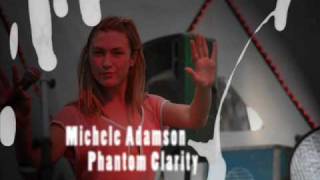 Watch Michele Adamson Phantom Clarity video