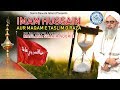 #ImamHussain aur Maqam E Taslim O Raza by #MaulanaShakir Noorie