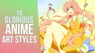 10 Glorious Anime Art Styles