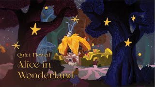 Alice In Wonderland Dreamy Fairy Tale Music For Study, Sleep & Relaxation