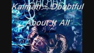 Watch Kalmah Doubtful About It All video