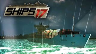 Ships 2017 - Cargo Ship Stormy Sea Challenge