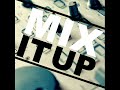 Mix It Up by Mixalhs Nikas