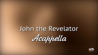 Watch Acappella John The Revelator video