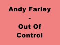 Andy Farley - Out Of Control