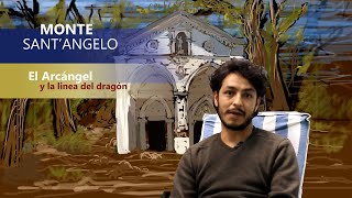 Guia Nomada --Monte Sant'Angelo-- El arcángel y la linea del dragón