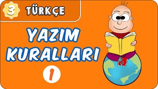 Yazım Kuralları - 1  | 3. Sınıf Türkçe evokul Kampı
