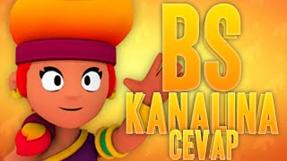 Brawl Stars Kina Cevap
