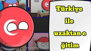 Türkiye Ile Uzaktan Eğitim