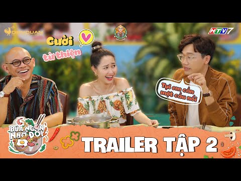Bữa Ngon Nhớ Đời | Tập 2 Trailer: Xuân Nghị "xổ" một tràn thính khiến Tường Vi, Color Man cười ngất
