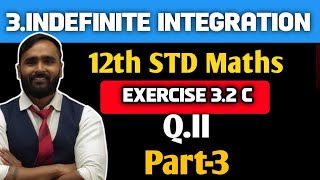 12Th Std Maths 2 3.Indefinite Integration Exercise 3.3 Q.iipart 3 Maharashtra Board