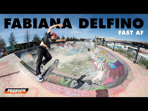 Fabiana Delfino's FAST AF Part