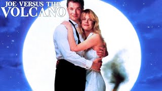 Joe Versus The Volcano 1990 Film Tom Hanks, Meg Ryan, Dan Hedaya, Carol Kane Review