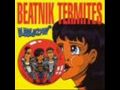 Beatnik Termites - skateboard