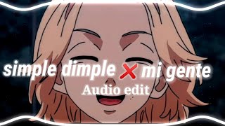 Simple Dimple, Pop It Squish X Mi Gente Audio Edit