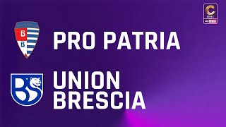 Pro Patria - Union Brescia 0-2 Gli Highlights