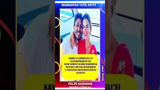 Pelin Karahan Soluğu Bodrumdaki Aldı