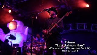 Watch Primus Last Salmon Man video