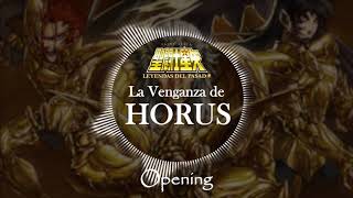 Saint Seiya, Leyendas del Pasado: La Venganza de Horus (Soundtrack) - Opening