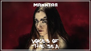 Manntra - Voices Of The Sea (Official Lyric Video)