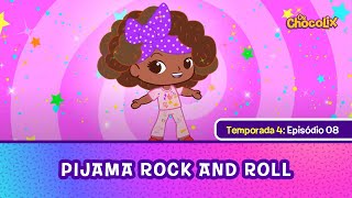 Os Chocolix T4 - Ep08 Pijama Rock And Roll
