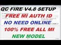 Umt Qc Fire 4.8 All Mi Account Remove Without Auth ID