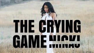 Watch Nicki Minaj The Crying Game video