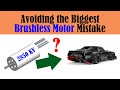 How to Avoid the Biggest RC Brushless Motor Mistake