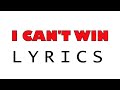 Chris Brown - I Can't Win Lyrics