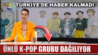 Türkiye’nin derdi BTS oldu. BTS DAĞILDI Ana haberlerde.