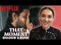 How Alina and the Darkling Created THAT Romantic Scene on Shadow and Bone | Netf