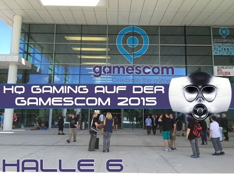 GamesCom in Köln - Halle 6 Rundgang vom 05.08.2015 Teil 2 von 2