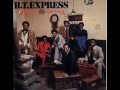 BT Express - Funky Music
