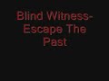 Escape The Past Video preview