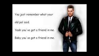Watch Michael Buble Youve Got A Friend In Me video