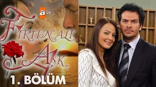 Fırtınalı Aşk 1. Bölüm