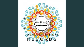 Afro Reverse Original Mix