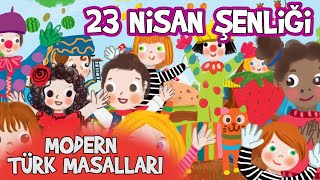 23 Nisan Şenliği Modern Türk Masalları