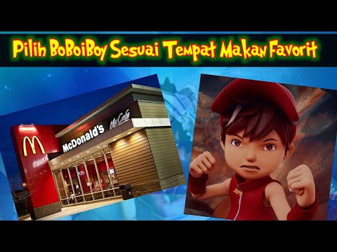 Kamu Suka BoBoiBoy dan Tempat Makan mana