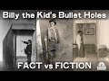 Billy the Kid's Bullet Holes: FACT vs FICTION