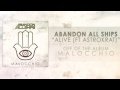 Abandon All Ships - Alive (ft Astrokrat)