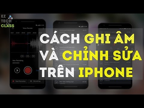 Cách ghi âm và chỉnh sửa file ghi âm trên iPhone | EZ TECH CLASS