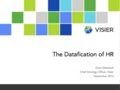 TSI Webinar: Dave Weisbeck of Visier on the Datafication of HR a TSI Webinar: Dave Weisbeck of Visier on the Datafication of HR a