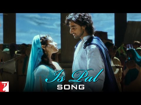 Is Pal  - Song - Aaja Nachle -