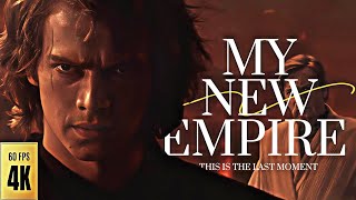 My New Empire Star Wars Edit 4K